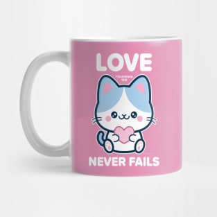 Love Never Fails - 1 Corinthians 13:8 Mug